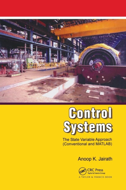 Control Systems: A State Variable Approach