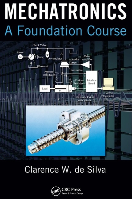 Mechatronics: A Foundation Course