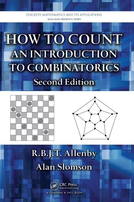 How to Count: An Introduction to Combinatorics, Second Edition