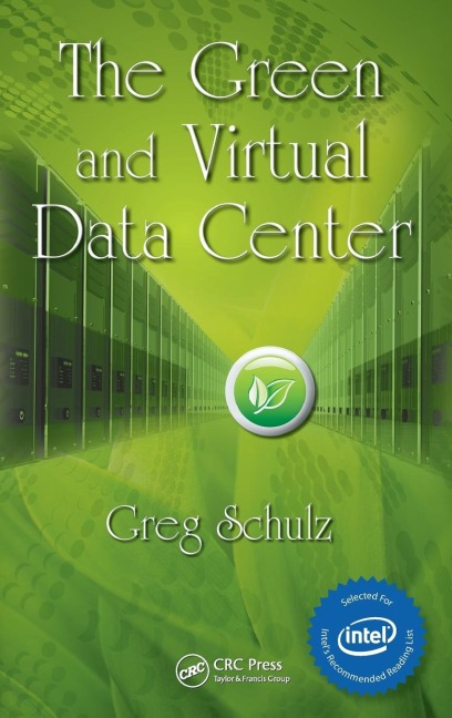 The Green and Virtual Data Center