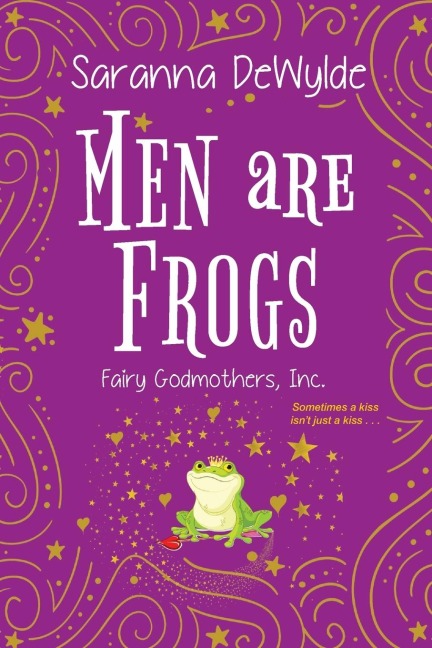 Men Are Frogs: A Magical Romance with Humor and Heart