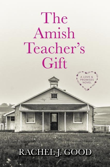 The Amish Teachers Gift