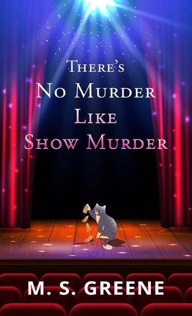 Theres No Murder Like Show Murder