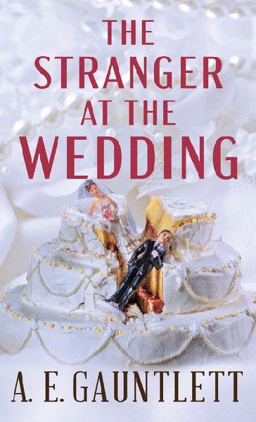 The Stranger at the Wedding