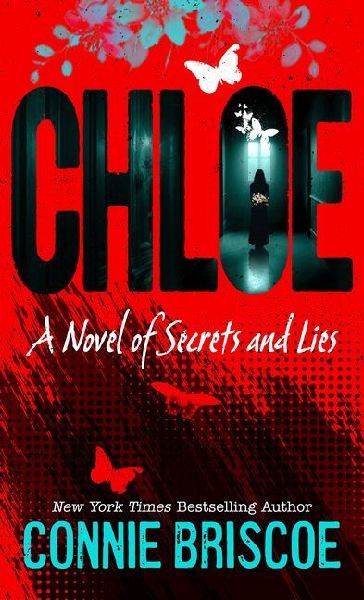Chloe: A Novel of Secrets and Lies