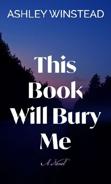 This Book Will Bury Me