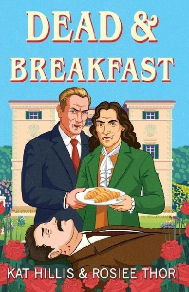 Dead & Breakfast