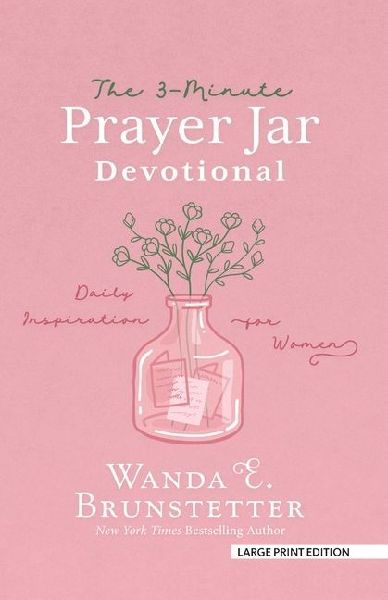 The 3-Minute Prayer Jar Devotional: Daily Inspiration for Women