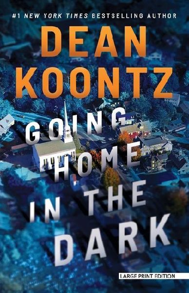 Going Home in the Dark