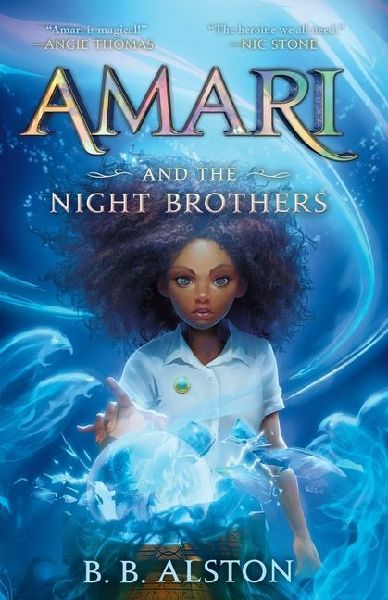 Amari and the Night Brothers