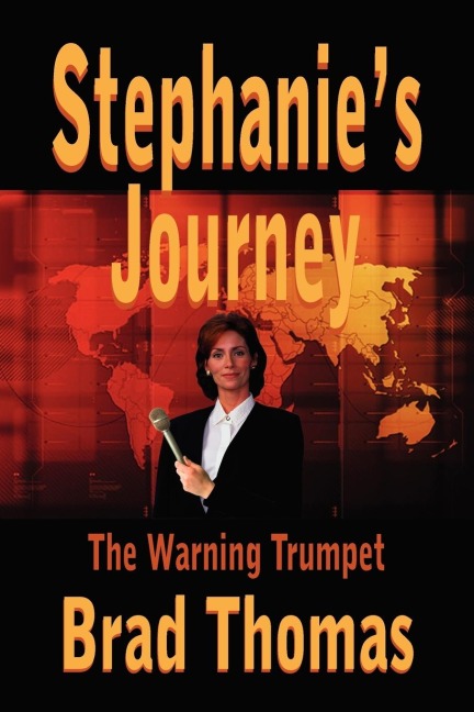 Stephanies Journey: The Warning Trumpet