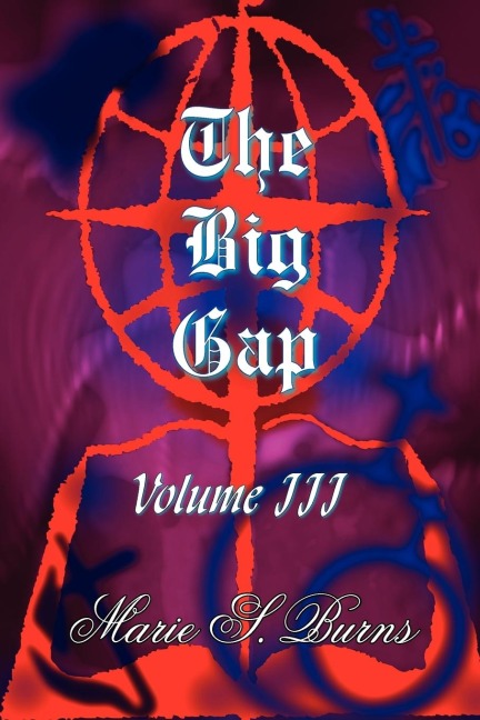 The Big Gap: Volume III