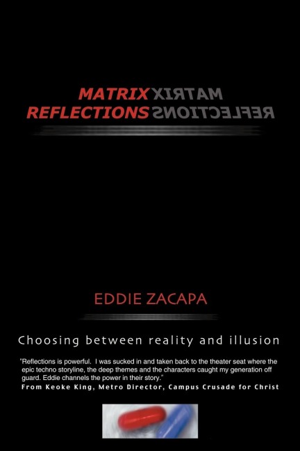 Matrix Reflections: Choosing between reality and illusion