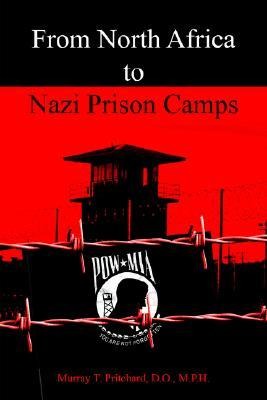 From North Africa to Nazi Prison Camps