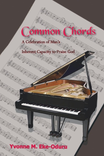 Common Chords: A Celebration of Mans Inherent Capacity to Praise God