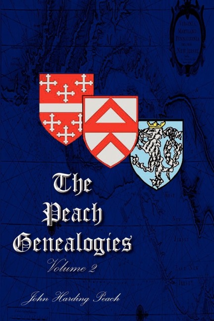 The Peach Genealogies: Volume 2