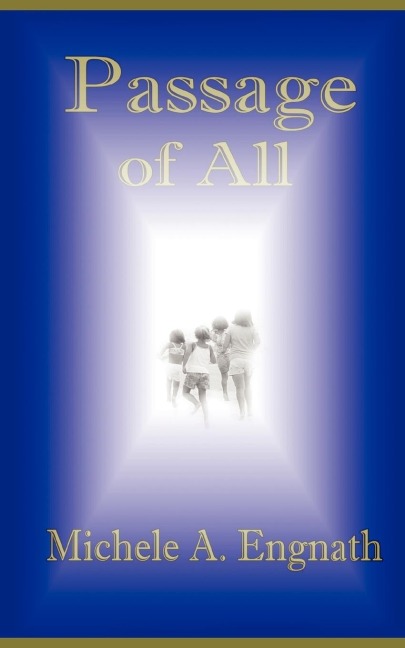 Passage of All