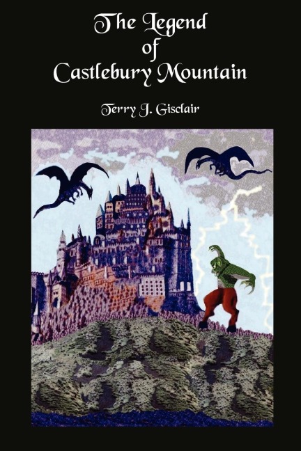 The Legend of Castlebury Mountain