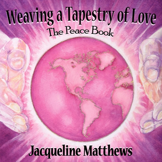 Weaving a Tapestry of Love: The Peace Book