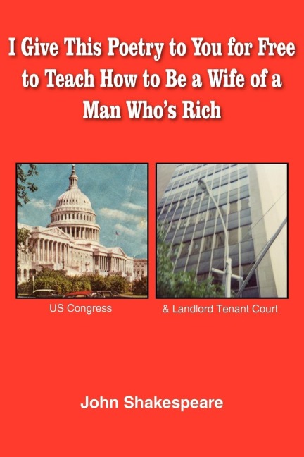 I Give This Poetry to You for Free to Teach How to Be a Wife of a Man Whos Rich