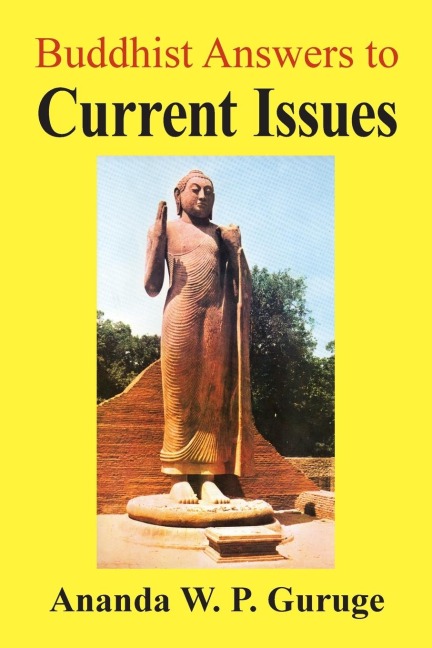 Buddhist Answers to Current Issues: Studies in Socially Engaged Humanistic Buddhism