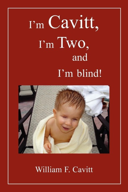 Im Cavitt, Im Two, and Im blind!