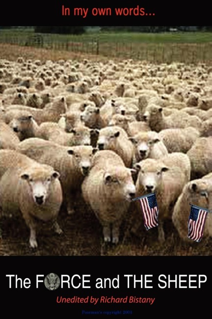 IN MY OWN WORDS...: THE FORCE and THE SHEEP