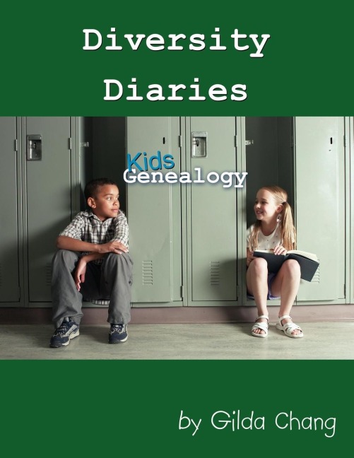 Diversity Diaries: Kids Genealogy