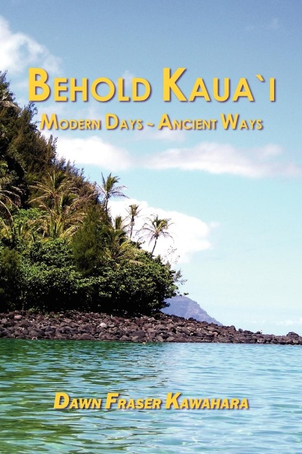Behold Kauai