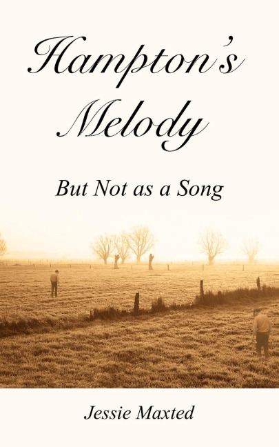 Hamptons Melody: But Not as a Song