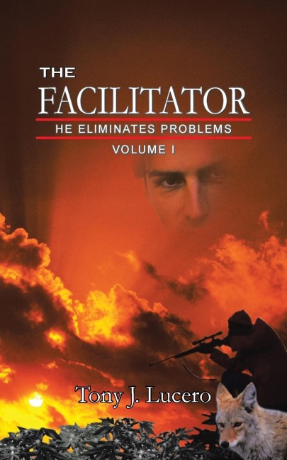 The Facilitator: VOLUME I
