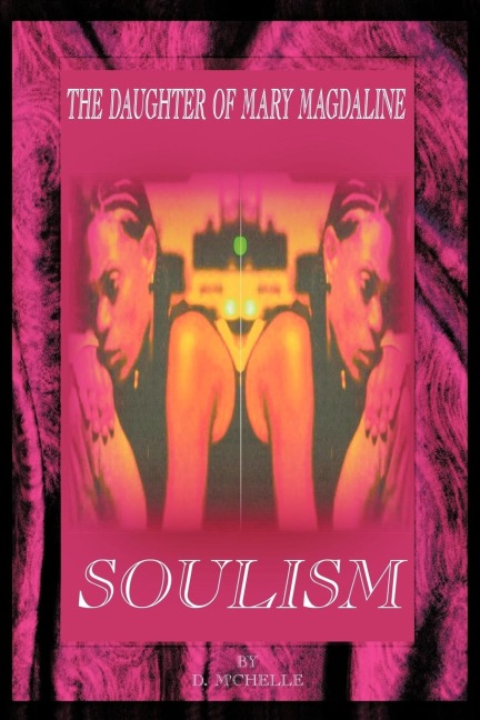 Soulism: Excerpts from a Poets Heart