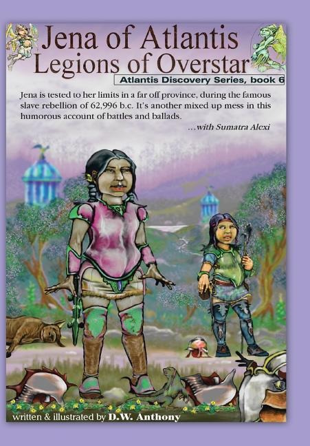 Jena of Atlantis, Legions of Overstar