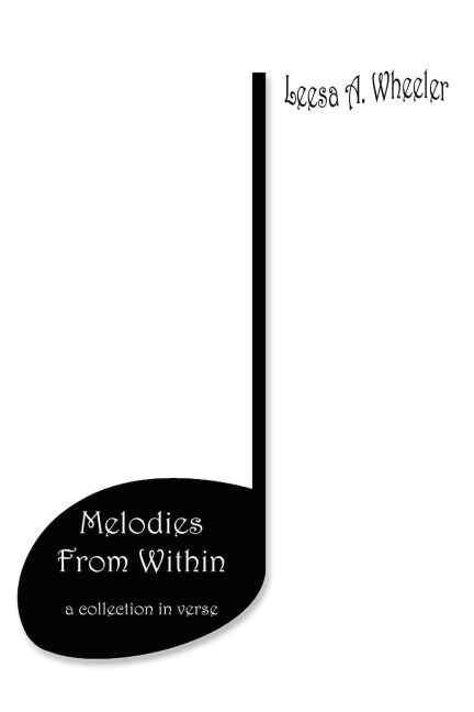 Melodies From Within: a collection in verse