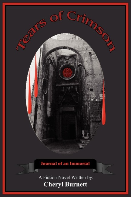 Tears of Crimson: Journal of an Immortal