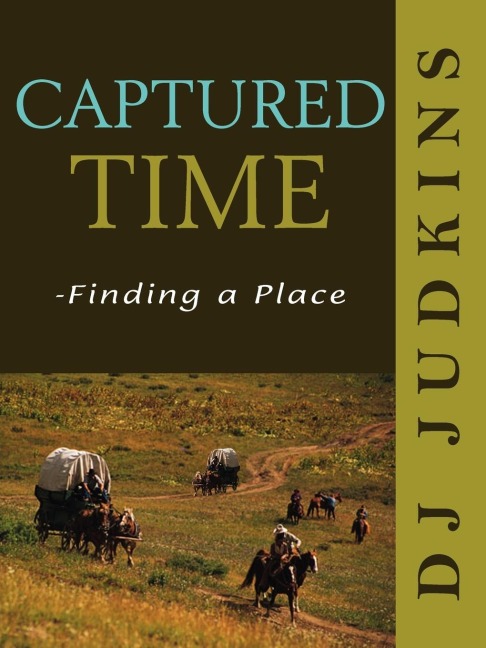 Captured Time - Finding a Place