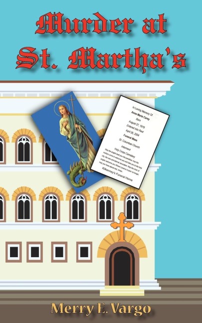 Murder at St. Marthas