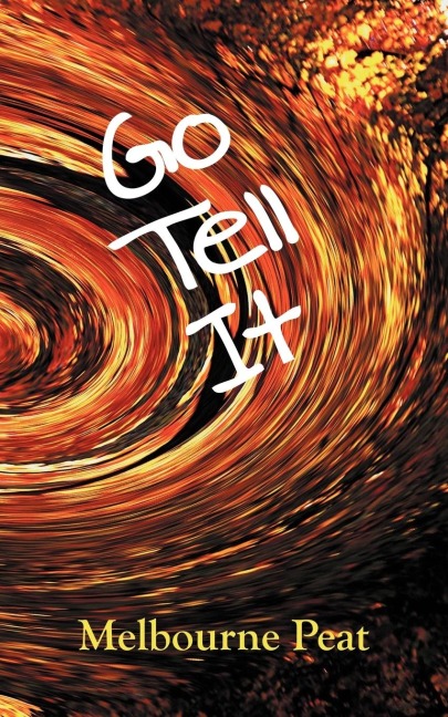 Go Tell It