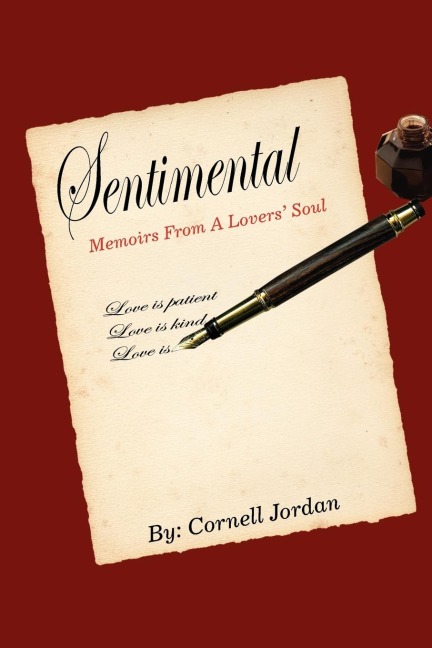 Sentimental: Memoirs From A Lovers Soul