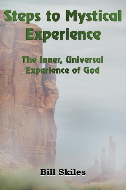 Steps to Mystical Experience