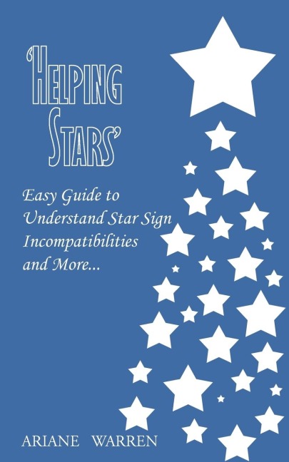 Helping Stars: Easy Guide to Understand Star Sign Incompatibilities and More.