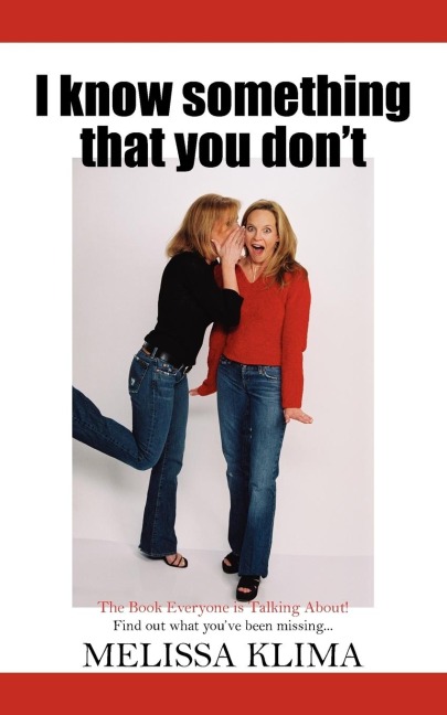 I know something that you dont