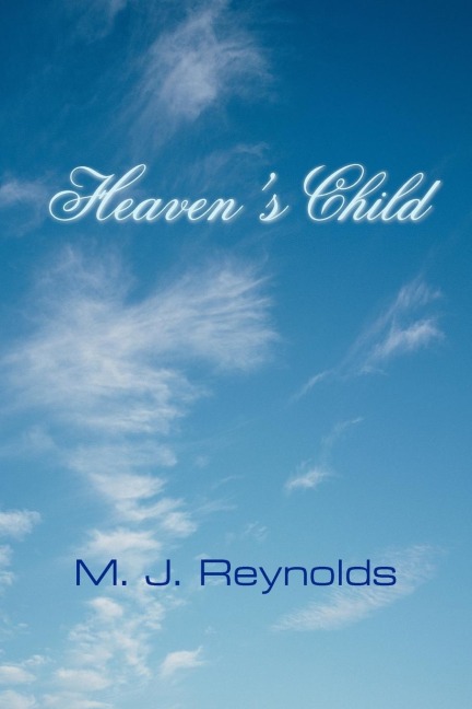 Heavens Child