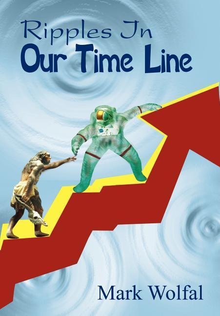 Ripples In Our Time Line