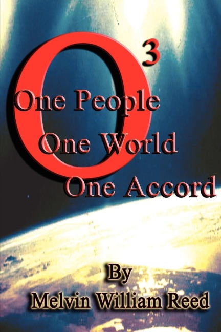 O3: One People One World One Accord