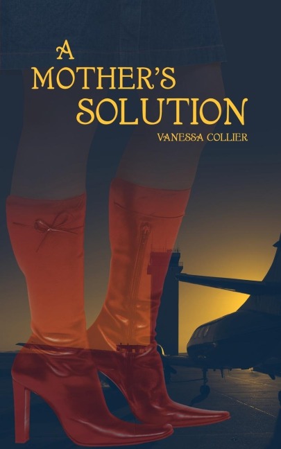 A Mothers Solution