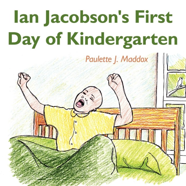 Ian Jacobsons First Day of Kindergarten