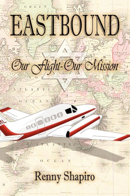EASTBOUND: Our Flight - Our Mission