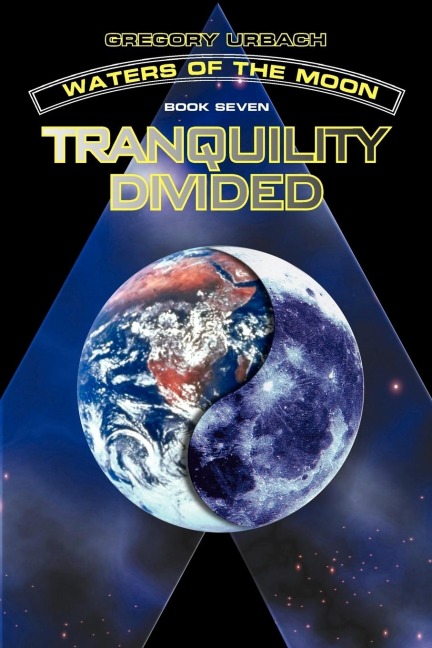 WATERS OF THE MOON: Tranquility Divided