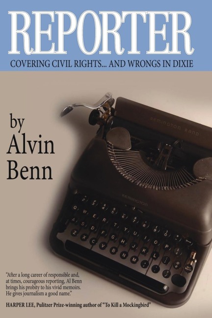 REPORTER: Covering Civil Rights...And Wrongs in Dixie